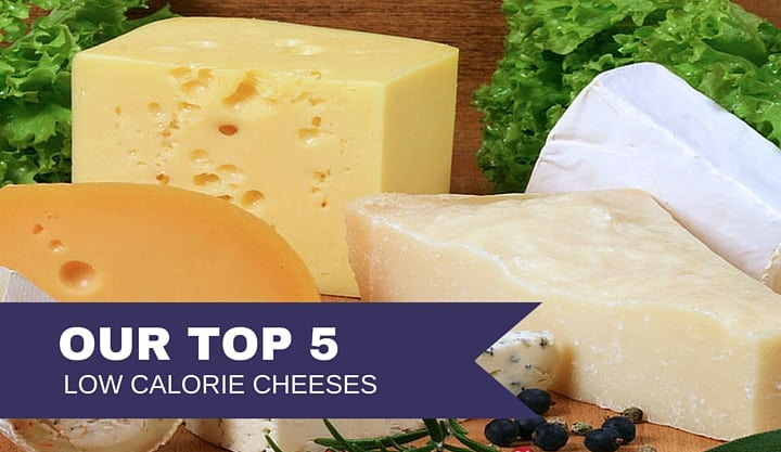 Top 5 Low-Calorie Options for Cheese Lovers